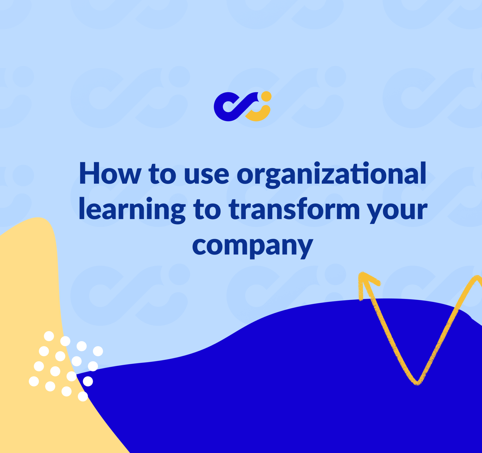 what-is-organizational-learning